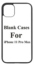 Load image into Gallery viewer, Personalize it - Blank case for iphone 11 Pro Max
